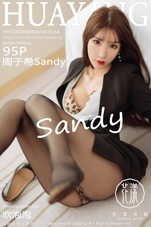 HuaYang Vol.234 Zhou Yuxi (周于希Sandy)
