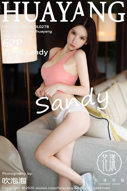 HuaYang Vol.278 Zhou Yuxi (周于希Sandy)